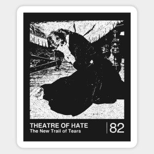 Theatre Of Hate / Minimalist Graphic Artwork Design Sticker